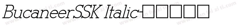 BucaneerSSK Italic字体转换